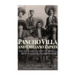 Pancho Villa and Emiliano Zapata: The Lives and Legacies of Mexico's Most Famous Revolutionaries - Paperback