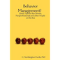 Behavior Management! Quick Tips for Bus Drivers, Paraprofessionals and other People on the Bus - Paperback
