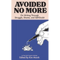 Avoided No More: On Writing Through Struggle, Shame, and Self-Doubt - Paperback