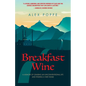 Breakfast Wine - Paperback