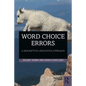 Word Choice Errors: A Descriptive Linguistics Approach - Paperback