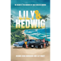 Lily and Hedwig - No Regrets: The Memoir of Two Fearless Women - Paperback