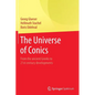 The Universe of Conics: From the Ancient Greeks to 21st Century Developments - Paperback