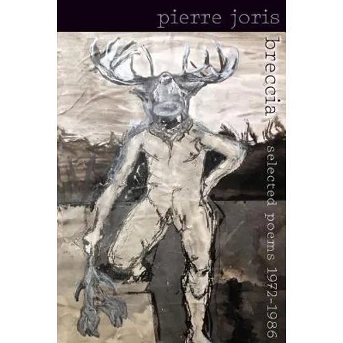 Breccia: selected poems 1972-1986 - Paperback