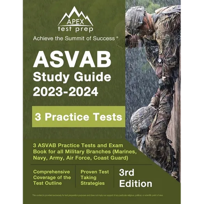 ASVAB Study Guide 2023-2024: 3 ASVAB Practice Tests and Exam Prep Book for All Military Branches (Marines, Navy, Army, Air Force, Coast Guard) [3rd - Paperback