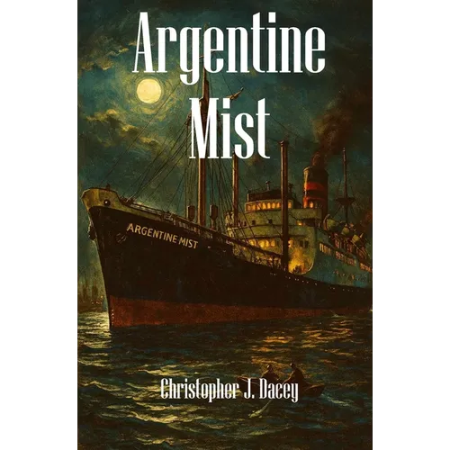 Argentine Mist: A Nicholas Chambers Mystery - Paperback