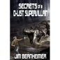 Secrets of a D-List Supervillain - Paperback