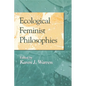 Ecological Feminist Philosophies - Paperback
