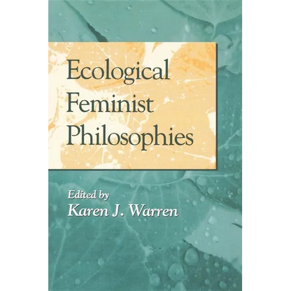 Ecological Feminist Philosophies - Paperback