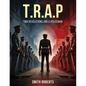 T.R.A.P: Two Revolutions and a Policeman - Paperback