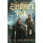 The Executioner's Right - Paperback