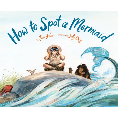 How to Spot a Mermaid - Hardcover