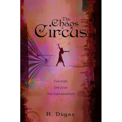 The Chaos Circus - Paperback