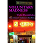 Voluntary Madness - Paperback