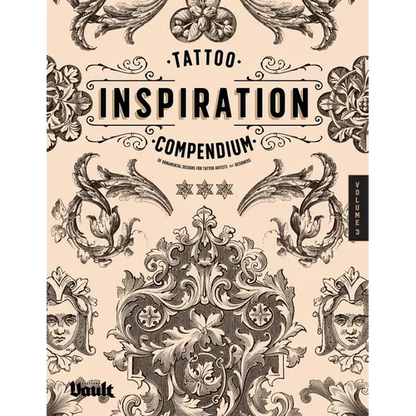 Tattoo Inspiration Compendium of Ornamental Designs for Tattoo Artists and Designers - Paperback