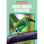 How Birds Evolved - Library Binding