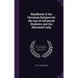 Handbook of the Christian Religion for the use of Advanced Students and the Educated Laity - Hardcover