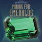 Mining for Emeralds - Library Binding