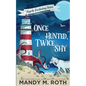 Once Hunted, Twice Shy: A Cozy Paranormal Mystery - Paperback