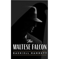 The Maltese Falcon - Hardcover