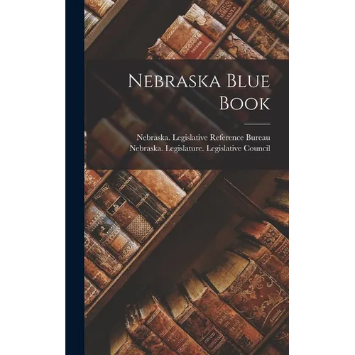 Nebraska Blue Book - Hardcover