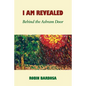 I Am Revealed: Behind the Ashram Door - Paperback