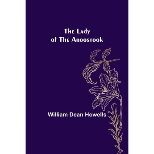 The Lady of the Aroostook - Paperback