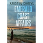 Emerald Coast Affairs - Paperback