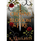 Crowns of Blossom & Fire - Paperback