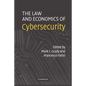 The Law and Economics of Cybersecurity - Paperback