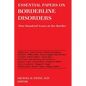 Essential Papers on Borderline Disorders: One Hundred Years at the Border - Paperback