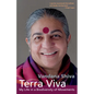 Terra Viva: My Life in a Biodiversity of Movements - Paperback