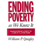 Ending Poverty As We Know It: Guaranteeing A Right To A Job - Paperback