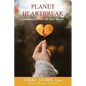 Planet Heartbreak: Abandoned Wives Tell Their Stories - Paperback