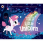 Little Unicorn - Board Book