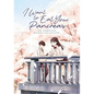I Want to Eat Your Pancreas: The Complete Manga Collection - Paperback