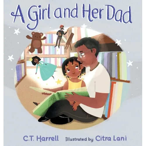 A Girl and Her Dad - Hardcover