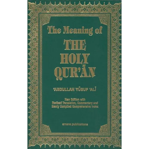 The Meaning of the Holy Qu'ran - Hardcover