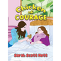 Chicken of Courage - Hardcover