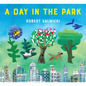 A Day in the Park - Hardcover