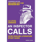 An Inspector Calls GCSE English Literature 9-1 Revision Guide: Get inside the examiner's head and raise your grade! - Paperback
