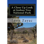 A Close Up Look at Joshua Tree National Park - Paperback