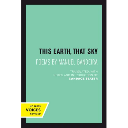 This Earth, That Sky: Poems by Manuel Bandeira Volume 1 - Paperback