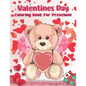 Valentine's Day Coloring Book for Preschool: Valentine's day activity book for kids 4-8 - Toddlers and Preschoolers - Funny Cute Valentine Coloring Pa - Paperback