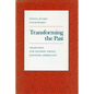 Transforming the Past: Tradition and Kinship Among Japanese Americans - Paperback