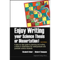 Enjoy Writing Your Science Thesis or Dissertation!: A Step-By-Step Guide to Planning and Writing a Thesis or Dissertation for Undergraduate and Gradua - Paperback