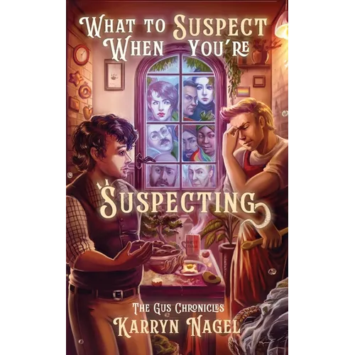 What to Suspect When You're Suspecting: positive masculinity LGBTQIA+ rep - Paperback