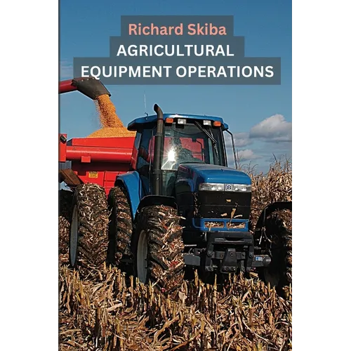 Agricultural Equipment Operations - Paperback