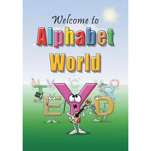 Welcome to Alphabet World - Paperback