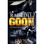 Raised as a Goon 4: Unforgivable Sins - Paperback